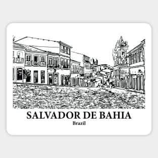 Salvador de Bahia - Brazil Magnet
